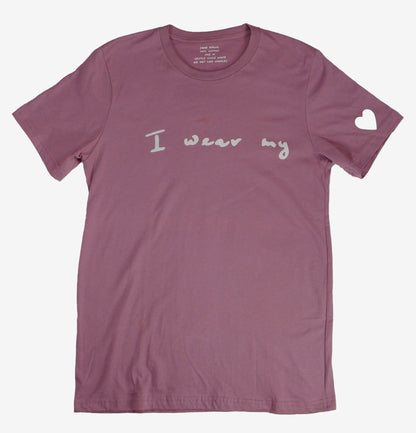 "I Wear My..." Unisex Tee